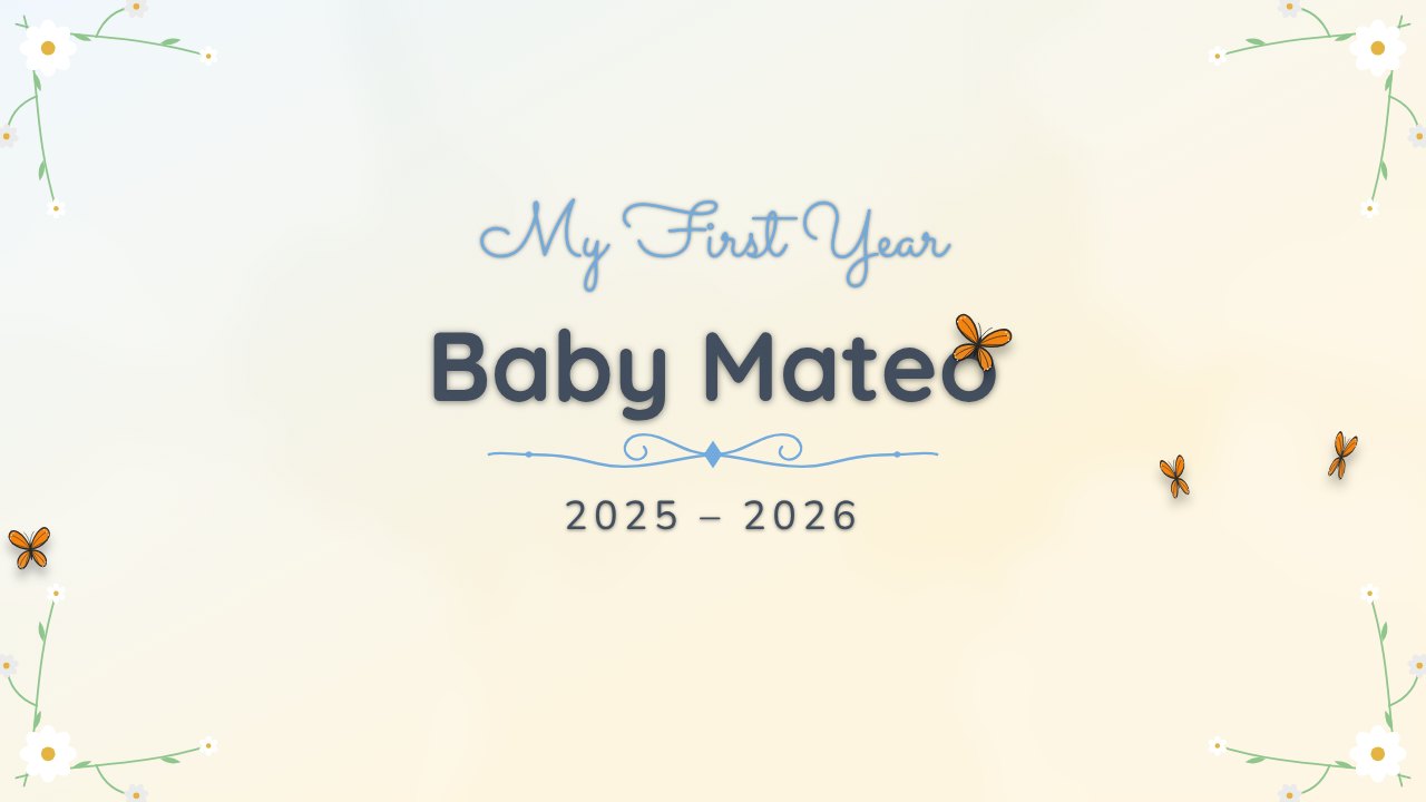 First Year baby title slide